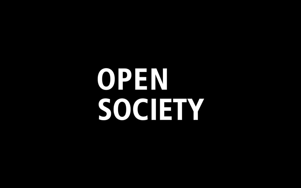 OPEN SOCIETY